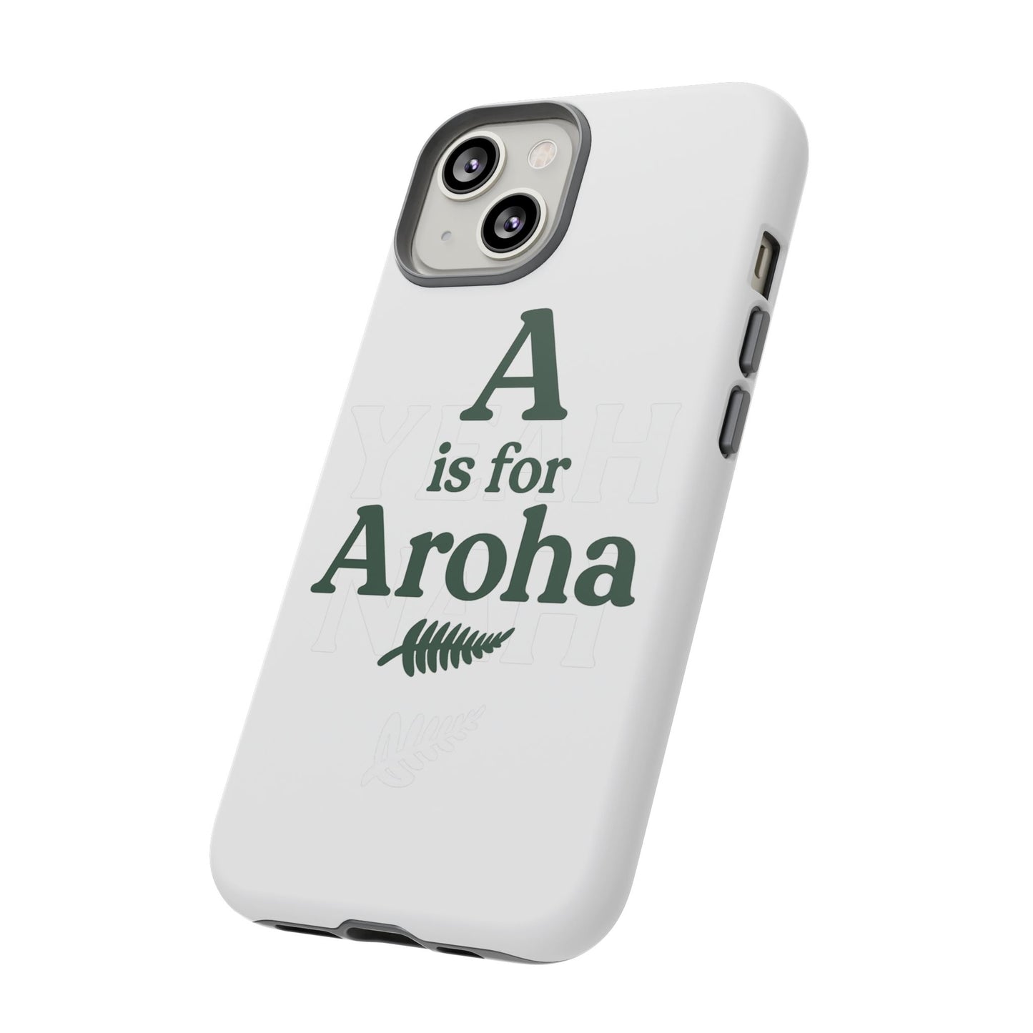 A is for Aroha - Tough Phone Cover, Gift for Friends, Trendy Accessories, Unique Design