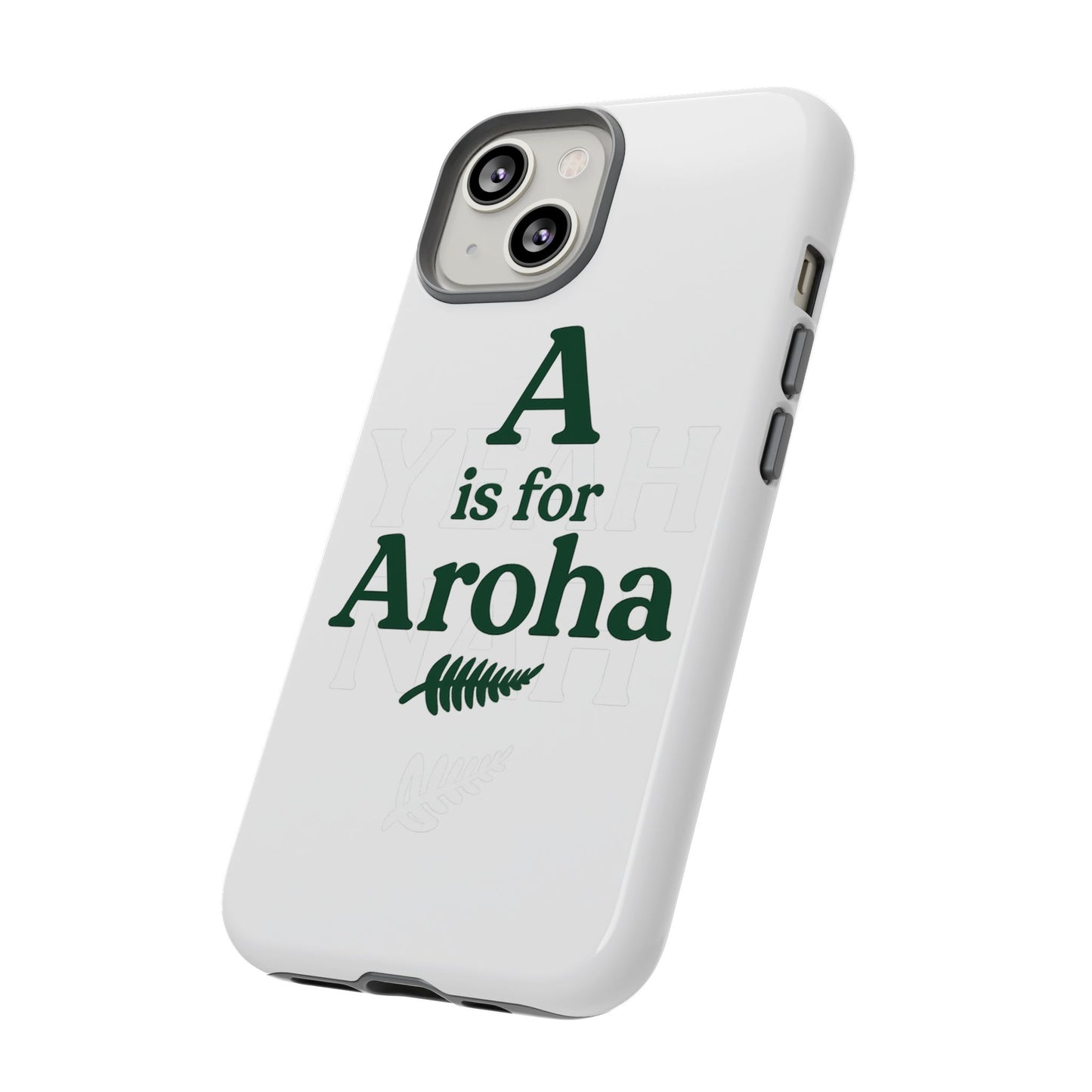 A is for Aroha - Tough Phone Cover, Gift for Friends, Trendy Accessories, Unique Design