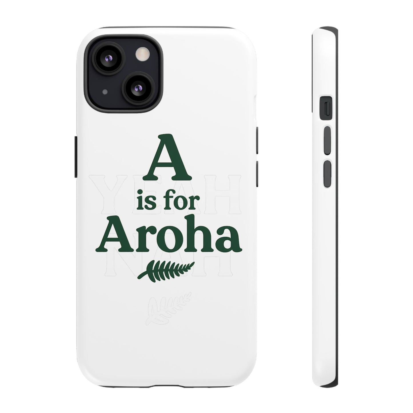 A is for Aroha - Tough Phone Cover, Gift for Friends, Trendy Accessories, Unique Design